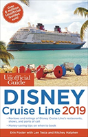 The Unofficial Guide To The Disney Cruise Line 2019 - Preview