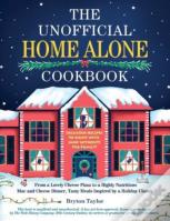 The Unofficial Home Alone Cookbook