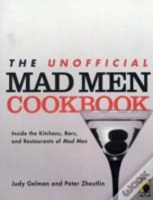 The Unofficial Mad Men Cookbook