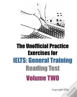 Capa do artigo The Unofficial Practice Exercises For Ielts: General Training Reading Test Volume Two