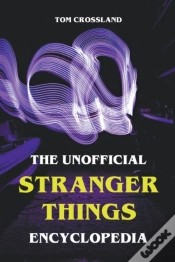 Capa do artigo The Unofficial Stranger Things Encyclopedia