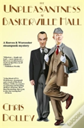 The Unpleasantness At Baskerville Hall