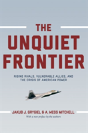 The Unquiet Frontier - Preview