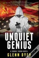 The Unquiet Genius