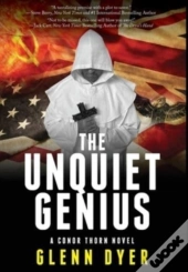 The Unquiet Genius