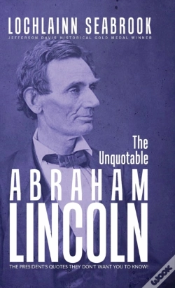 Capa do artigo The Unquotable Abraham Lincoln
