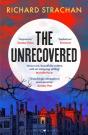 The Unrecovered - Preview