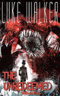 The Unredeemed - Preview