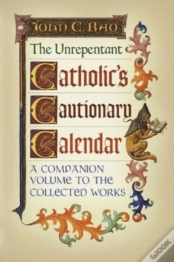 Capa do artigo The Unrepentant Catholic'S Cautionary Calendar