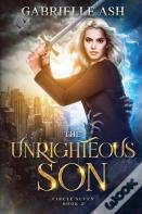 The Unrighteous Son