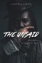 The Unsaid - Preview