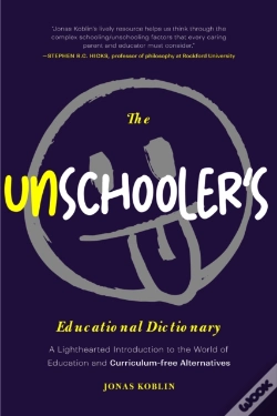 Capa do artigo The Unschooler'S Educational Dictionary