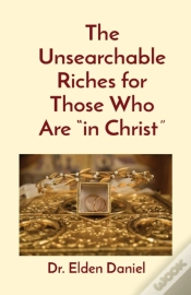 Capa do artigo The Unsearchable Riches For Those Who Ar
