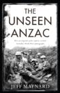 The Unseen Anzac - Preview