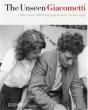 The Unseen Giacometti /Anglais - Preview