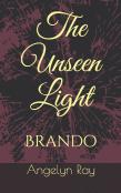 The Unseen Light
