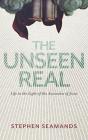 The Unseen Real - Preview