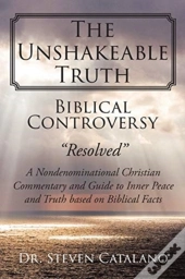 The Unshakeable Truth