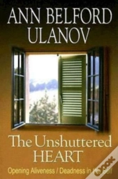 The Unshuttered Heart