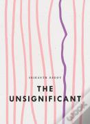 The Unsignificant