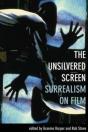 The Unsilvered Screen Â€“ Surrealism On Film - Preview