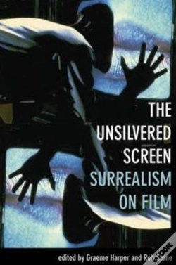Capa do artigo The Unsilvered Screen Â€“ Surrealism On Film