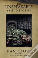 The Unspeakable And Others
