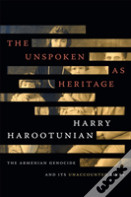 The Unspoken As Heritage