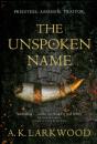 The Unspoken Name - Preview