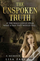 The Unspoken Truth