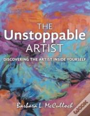 The Unstoppable Artist
