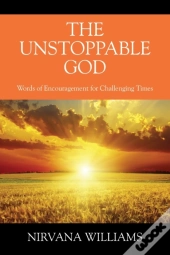 The Unstoppable God