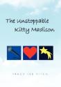 The Unstoppable Kitty Madison - Preview