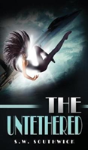 The Untethered - Preview