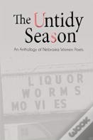 The Untidy Season