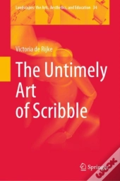 The Untimely Art Of Scribble