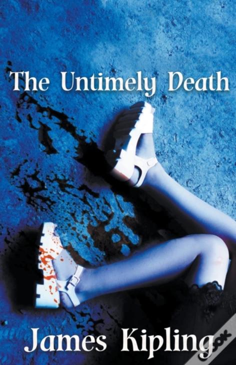 The Untimely Death