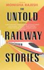 The Untold Railway Stories - Preview