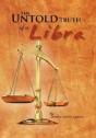 The Untold Truth Of A Libra - Preview