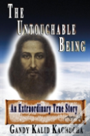 The Untouchable Being