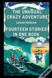 The Unusual Crazy Adventure
