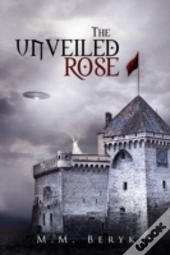 The Unveiled Rose
