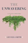 The Unwavering