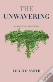 The Unwavering