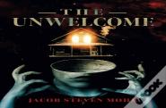 The Unwelcome