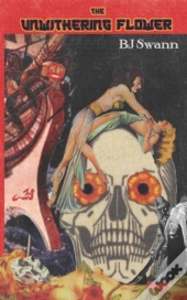 The Unwithering Flower