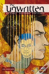 The Unwritten Entre Les Lignes T02