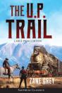 The U.P. Trail  Annotated  Large Print - Preview