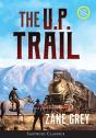 The U.P. Trail (Annotated) Large Print - Preview