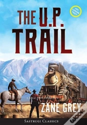 Capa do artigo The U.P. Trail (Annotated) Large Print